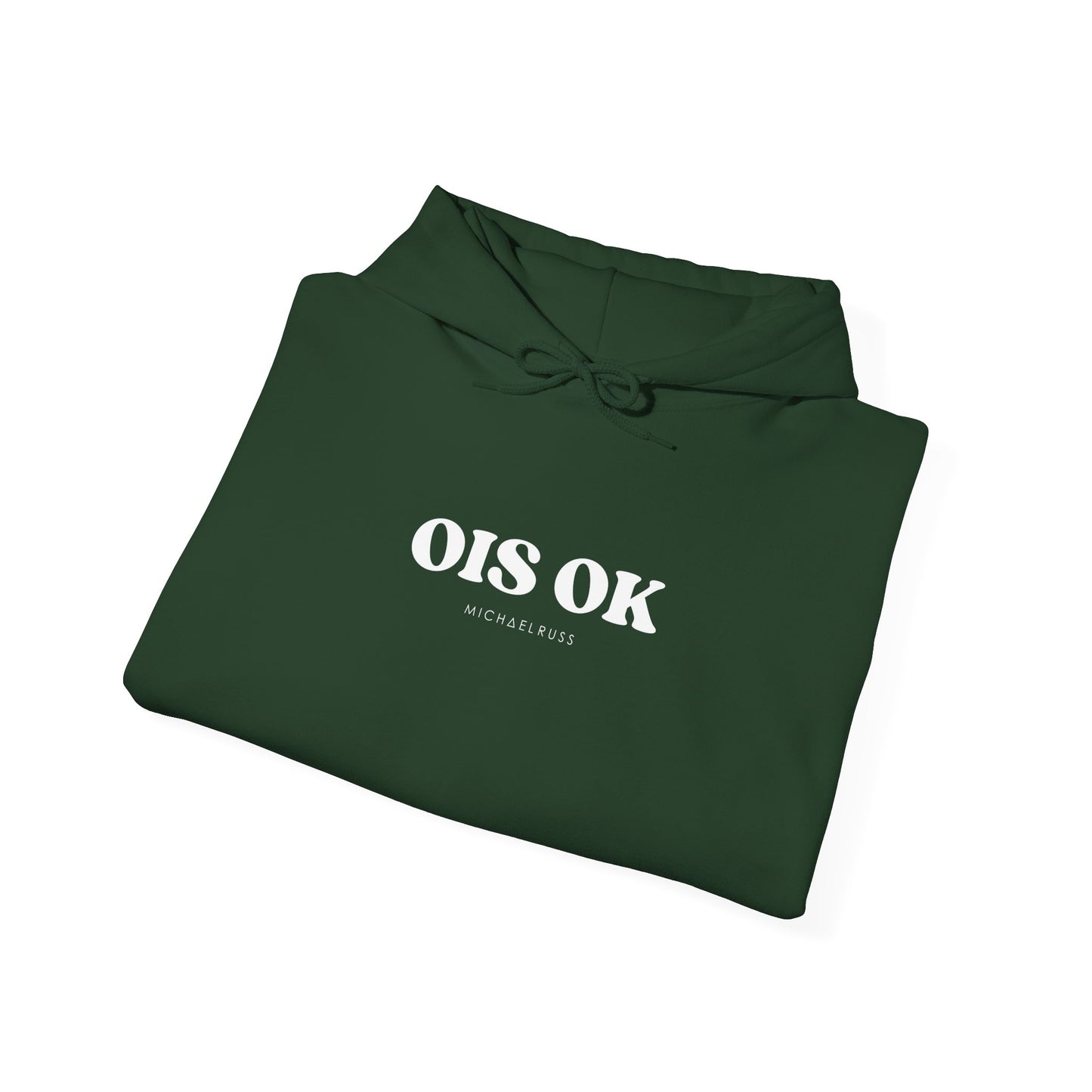 Hoodie "OIS OK"
